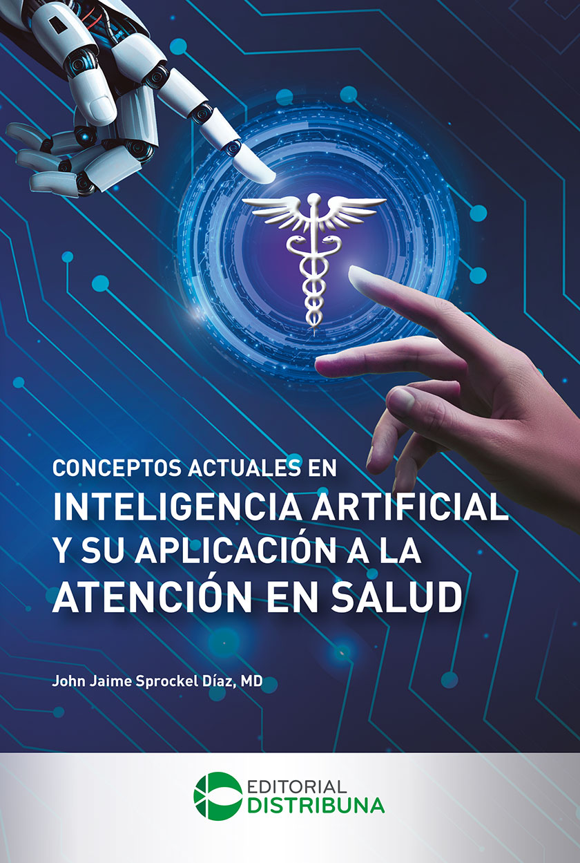 Conceptos actuales en inteligencia artificial y su aplicación a la salud